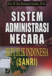 Image of Sistem Administrasi Negara Republik Indonesia (SANRI)