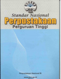 Image of Standar Nasional PERPUSTAKAAN Perguruan Tinggi
