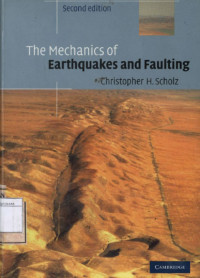 Image of The Mechanics of Earthquakes and Faulting