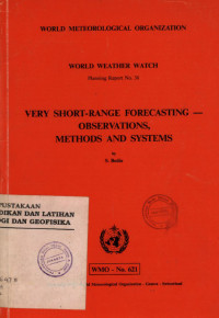 Image of Very Short-Range Forecasting - Observations, Methods and Systems