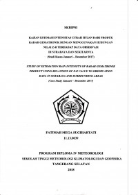 Image of KAJIAN ESTIMASI INTENSITAS CURAH HUJAN DARI PRODUK RADAR GEMATRONIK DENGAN MENGGUNAKAN HUBUNGAN NILAI Z-R TERHADAP DATA OBSERVASI DI SURABAYA DAN SEKITARNYA
