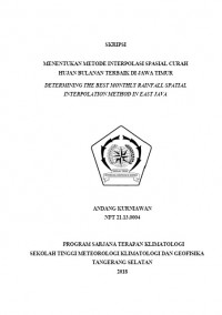 Image of MENENTUKAN METODE INTERPOLASI SPASIAL CURAH HUJAN BULANAN TERBAIK DI JAWA TIMUR