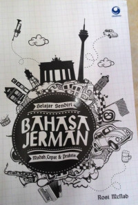 Image of Belajar Sendiri Bahasa Jerman Mudah,Cepat & Praktis
