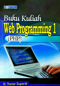 Image of Buku Kuliah Web Programming 1 (PHP)