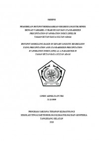 Image of PEMODELAN HOTSPOT BERDASARKAN REGRESI LOGISTIK BINER DENGAN VARIABEL CURAH HUJAN DAN STANDARDIZED PRECIPITATION-EVAPORATION INDEX (SPEI) DI TAMAN HUTAN RAYA SULTAN ADAM