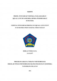 Image of PROFIL WIND SHEAR VERTIKAL PADA KEJADIAN SQUALL LINE  
DI SAMUDERA HINDIA PESISIR BARAT SUMATERA