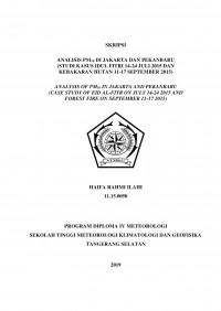 Image of ANALISIS PM10 DI JAKARTA DAN PEKANBARU (STUDI KASUS IDUL FITRI 14-24 JULI 2015 DAN KEBAKARAN HUTAN 11-17 SEPTEMBER 2015)