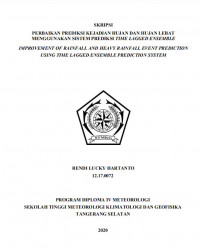 Image of Perbaikan Prediksi Kejadian Hujan dan Hujan Lebat Menggunakan Sistem Prediksi Time Lagged Ensemble