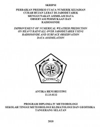 Image of PERBAIKAN PREDIKSI CUACA NUMERIK KEJADIAN CURAH HUJAN LEBAT DI JABODETABEK MENGGUNAKAN ASIMILASI DATA OBSERVASI PERMUKAAN DAN RADIOSONDE
