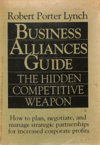 Image of Business Alliances Guide: The Hidden Competitive Weapon