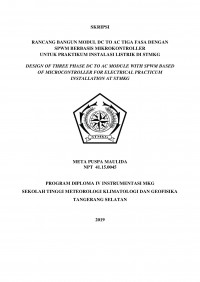 Image of RANCANG BANGUN MODUL DC TO AC TIGA FASA DENGAN SPWM BERBASIS MIKROKONTROLLER
UNTUK PRAKTIKUM INSTALASI LISTRIK DI STMKG