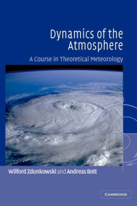 Image of Dynamics of the Atmosphere A Course in Theoretical Meteorology