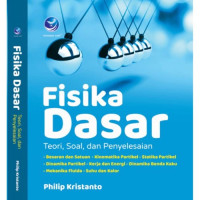Image of Fisika Dasar - Teori, Soal, dan Penyelesaian