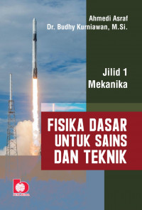 Image of Fisika Dasar untuk Sains dan Teknik: Jilid 1 Mekanika