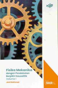Image of Fisika Mekanika Dengan Pendekatan Berpikir Kausalitik Volume 1