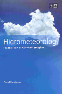 Image of Hidrometeorologi Proses Fisik Di Atmosfer (Bagian 1)