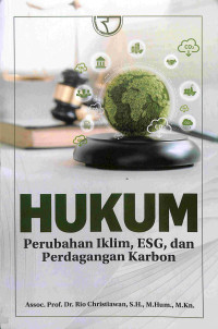 Image of Hukum: Perubahan Iklim, ESG, dan Perdagangan Karbon