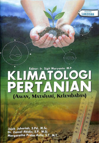 Image of Klimatologi  Pertanian ( Awan, Matahari, Kelembaban)