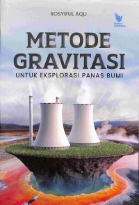 Image of Metode Gravitasi Untuk Eksplorasi Panas Bumi