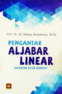 Image of Pengantar Aljabar Linear Disertai Peta Konsep