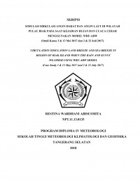Image of SIMULASI SIRKULASI ANGIN DARAT DAN ANGIN LAUT DI WILAYAH PULAU BIAK PADA SAAT KEJADIAN HUJAN DAN CUACA CERAH MENGGUNAKAN MODEL WRF-ARW (Studi Kasus 3 & 13 Mei 2017 dan 2 & 23 Juli 2017