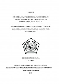 Image of PENGEMBANGAN ALAT PERINGATAN DINI BENCANA TANAH LONGSOR STUDI KASUS KECAMATAN BANJARMANGU, BANJARNEGARA
