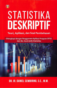 Image of Statistika Deskriptif: Teori, Aplikasi, dan Soal Pembahasan