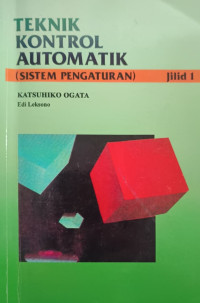 Image of Teknik Kontrol Automatik (Sistem Pengaturan) Jilid 1