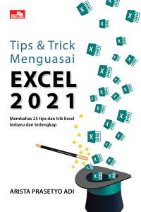 Image of Tips & Trick Menguasai EXCEL 2021