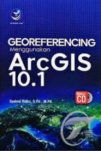 Image of Georeferencing Menggunakan ArcGIS 10.1