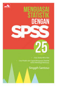 Image of Menguasai Statistik Dengan SPSS 25