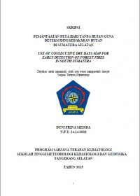 Image of Pemanfaatan Peta Hari Tanpa Hujan Guna Deteksi Dini Kebakaran Hutan Di Sumatera Selatan