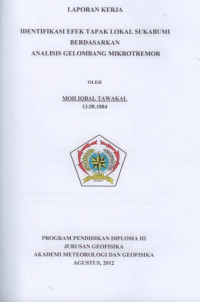 Image of IDENTIFIKASI EFEK TAPAK LOKAL SUKABUMI BERDASARKAN ANALISIS GELOMBANG MIKROTREMOR