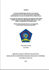Image of JURNAL ANALISIS PERUBAHAN KESESUAIAN IKLIM TANAMAN JAGUNG DENGAN
PROYEKSI SKENARIO RCP4.5 DAN 8.5
DI GORONTALO