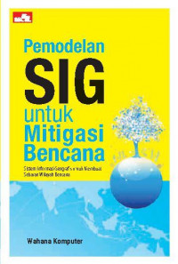 Image of Pemodelan SIG Untuk Mitigasi Bencana