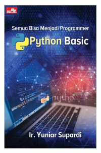 Image of Semua Bisa Menjadi Programmer Python Basic