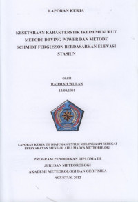 Image of KESETARAAN KARAKTERISTIK IKLIM MENURUT METODE DRYING POWER DAN
METODE SCHMIDT FERGUSSON BERDASARKAN ELEVASI STASIUN